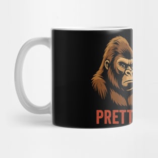 I'm Not A Gorilla But I'm Still Pretty Strong Mug